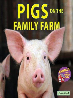 cover image of Pigs on the Family Farm